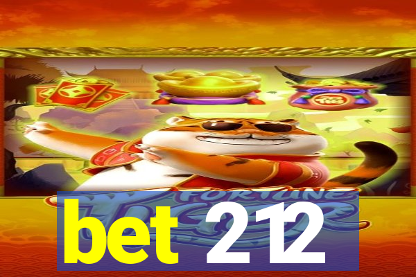 bet 212