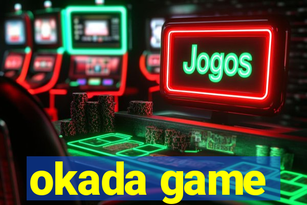 okada game