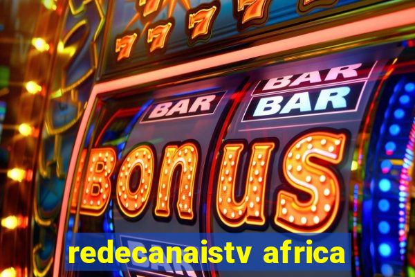 redecanaistv africa