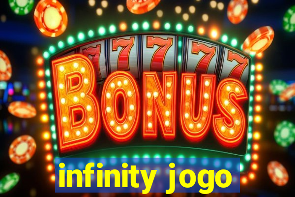 infinity jogo