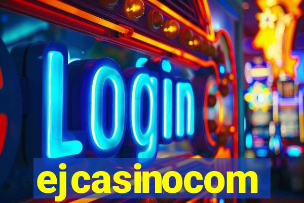 ejcasinocom