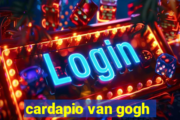 cardapio van gogh