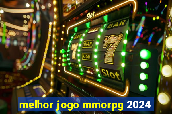 melhor jogo mmorpg 2024