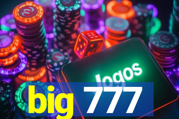 big 777