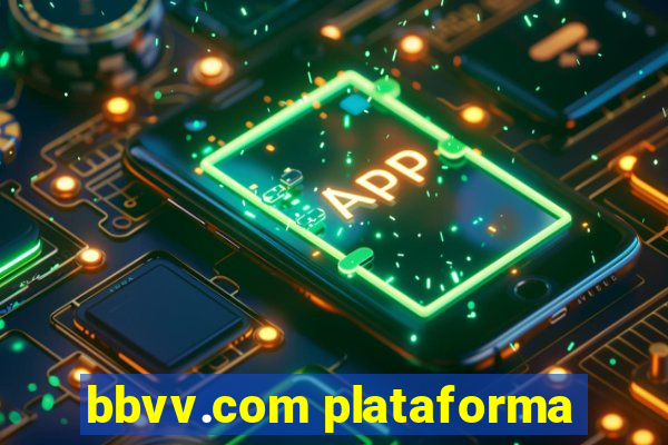 bbvv.com plataforma