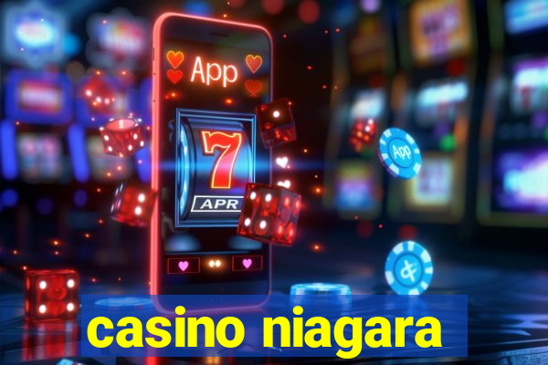 casino niagara