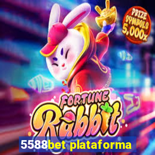 5588bet plataforma