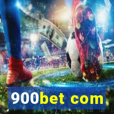 900bet com