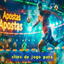 sites de jogo para ganhar dinheiro