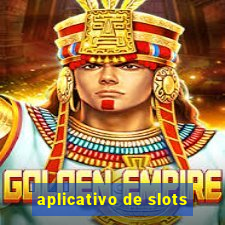 aplicativo de slots