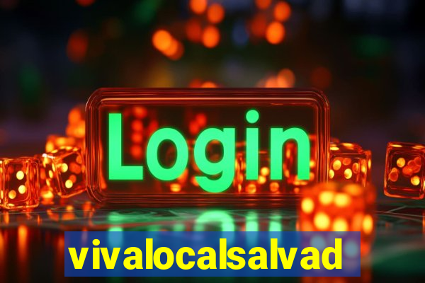 vivalocalsalvador