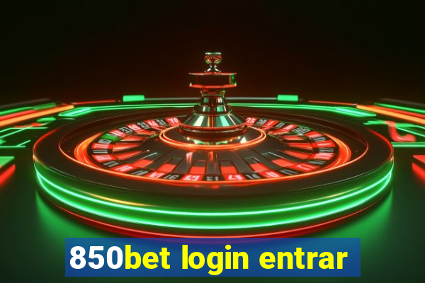 850bet login entrar