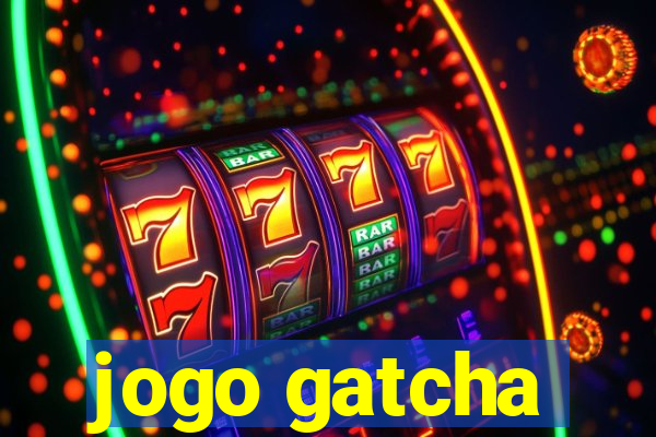 jogo gatcha