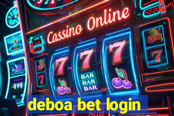 deboa bet login