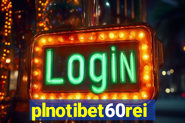 plnotibet60rei