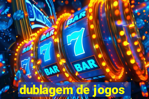 dublagem de jogos