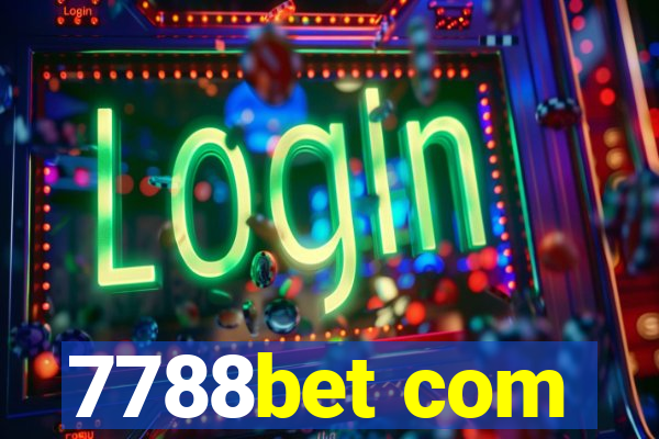 7788bet com