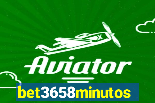 bet3658minutos