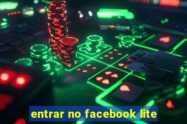 entrar no facebook lite