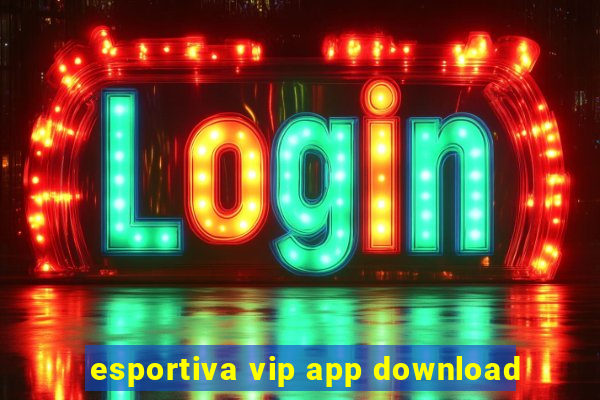 esportiva vip app download