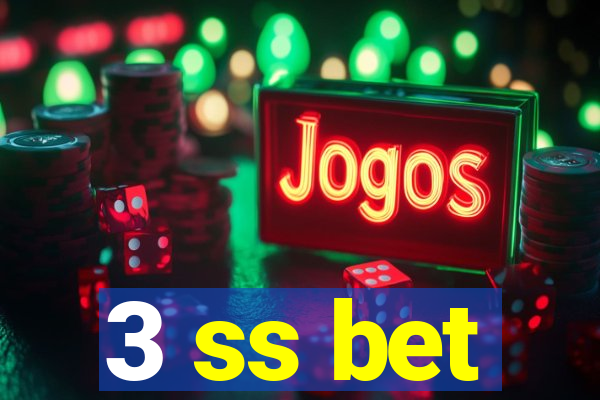 3 ss bet