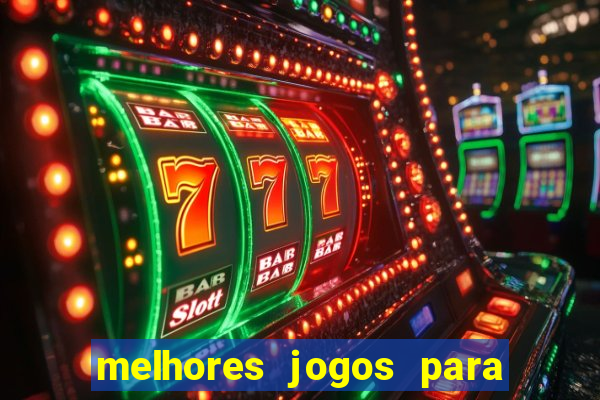 melhores jogos para se apostar hoje