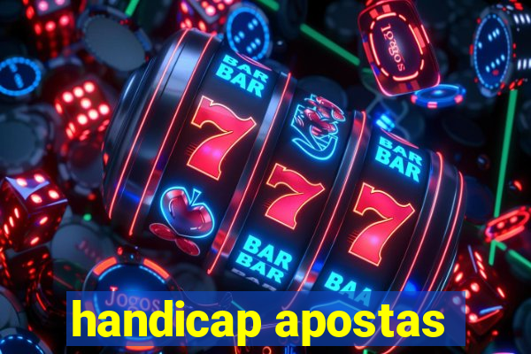 handicap apostas