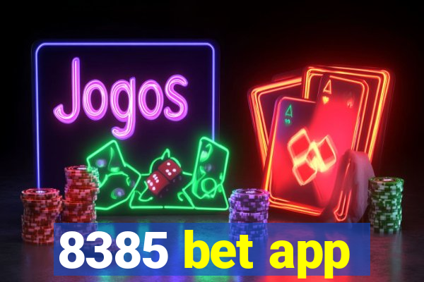 8385 bet app