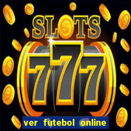 ver futebol online ao vivo