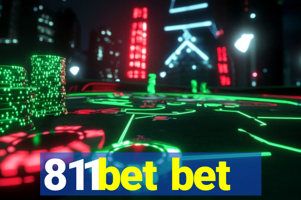 811bet bet