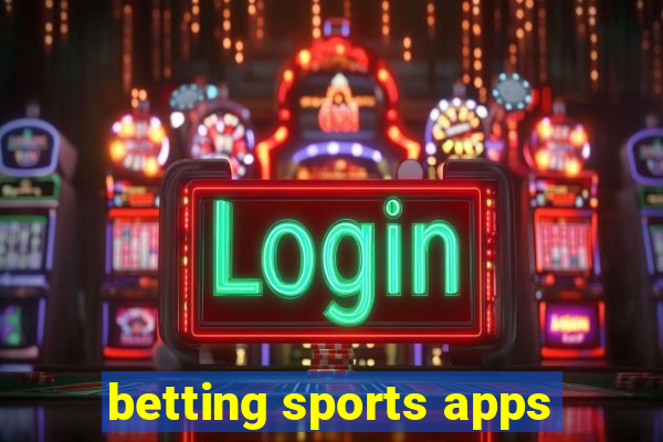 betting sports apps