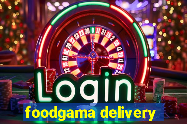 foodgama delivery