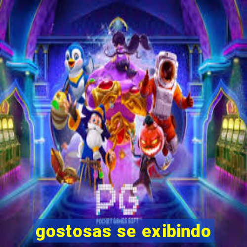 gostosas se exibindo