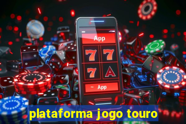 plataforma jogo touro