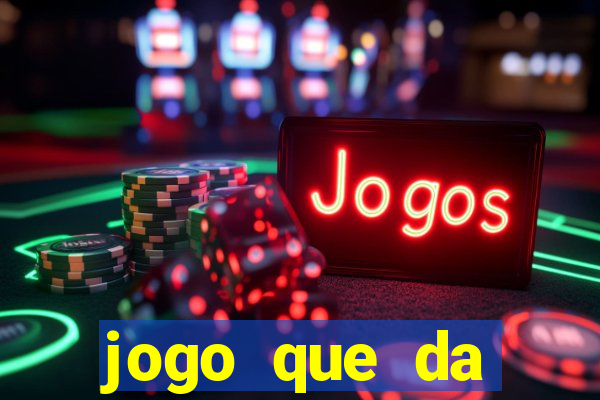 jogo que da dinheiro sem precisar depositar