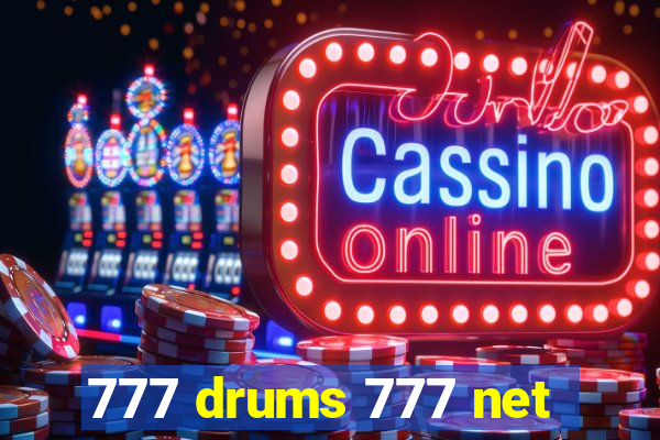 777 drums 777 net