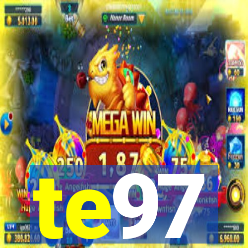 te97