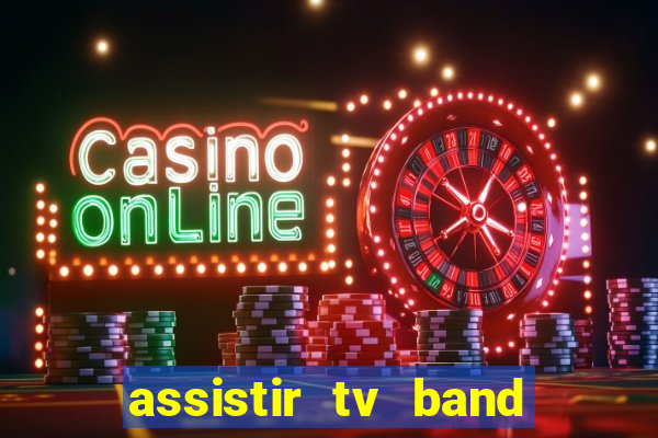 assistir tv band bahia ao vivo