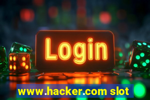 www.hacker.com slot