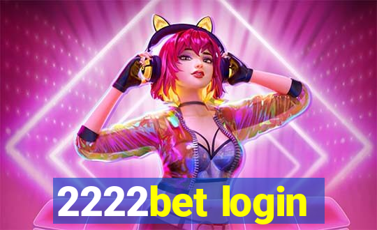 2222bet login