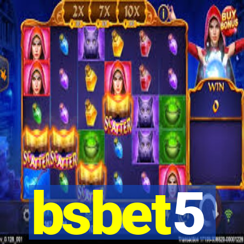 bsbet5