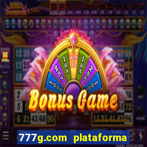 777g.com plataforma de jogos