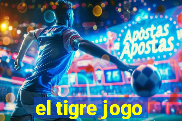 el tigre jogo