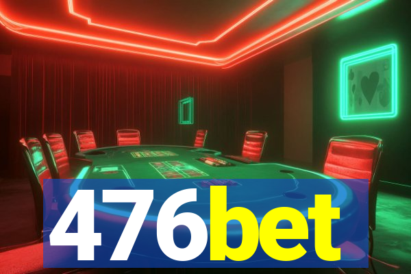 476bet