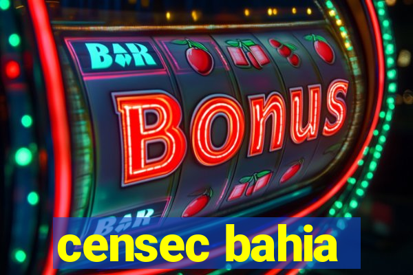 censec bahia