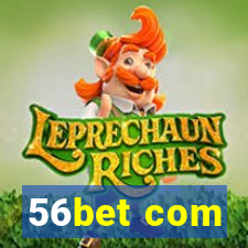 56bet com