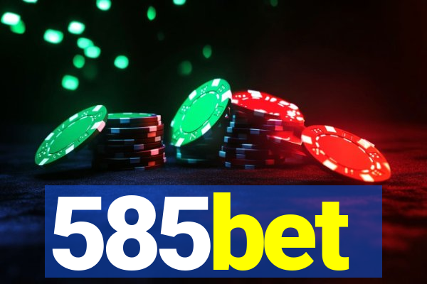 585bet