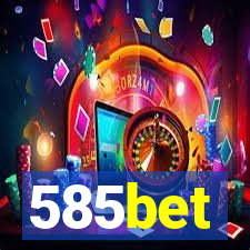 585bet