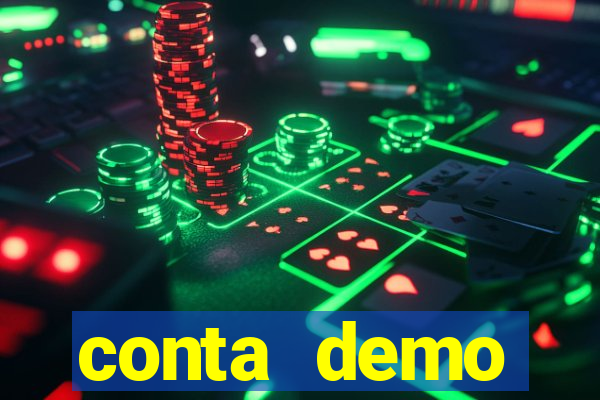 conta demo plataforma slots