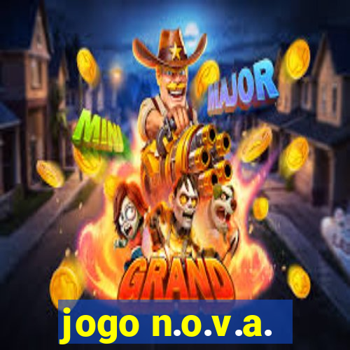 jogo n.o.v.a.